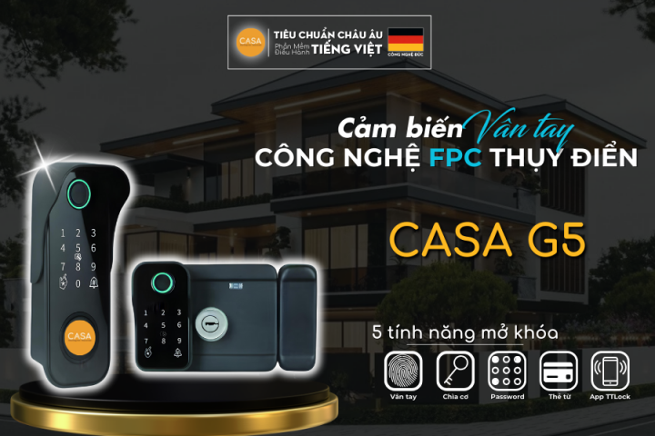 Tại Sao Nên Chọn Khóa Vân Tay CASA Cho Ngôi Nhà Của Bạn?